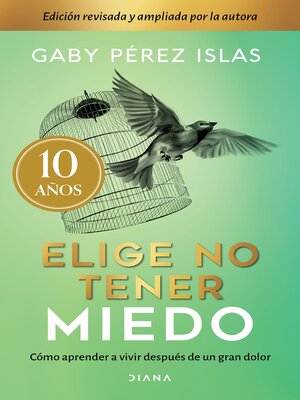 Elige no tener miedo - ebook